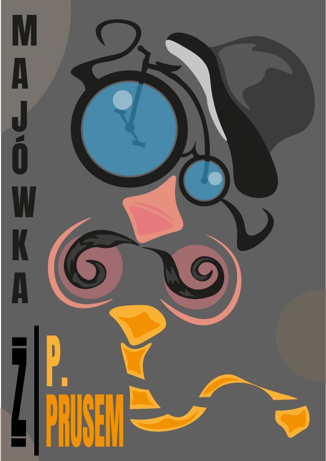 Majówka z Prusem w Nałęczowie  - Grafika wykonana na zajęciach w LCKZiU - Technik Grafiki i Poligrafii Cyfrowej w Lublinie - Centrum Kształcenia Zawodowego i Ustawicznego - LCKZiU