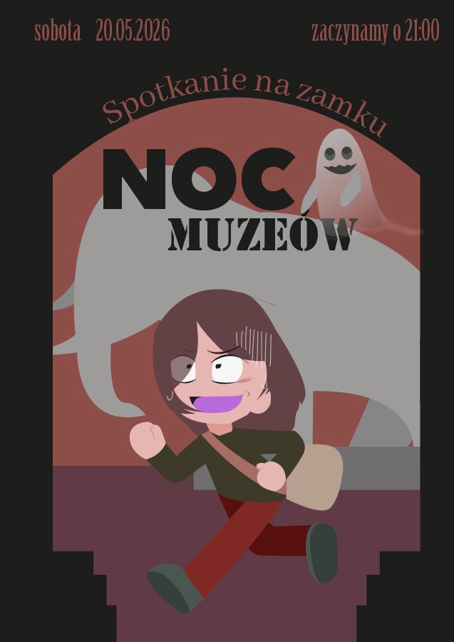 Plakat Noc w Muzeum - Grafika wykonana na zajęciach w LCKZiU - Technik Grafiki i Poligrafii Cyfrowej w Lublinie - Centrum Kształcenia Zawodowego i Ustawicznego - LCKZiU
