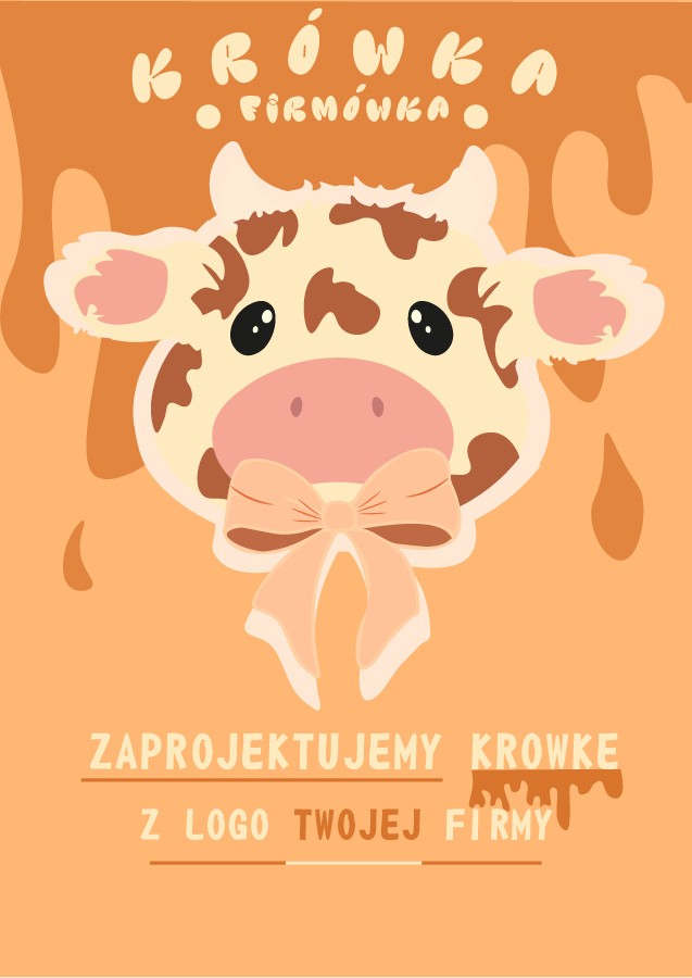 Plakat Krówka Firmówka - Grafika wykonana na zajęciach w LCKZiU - Technik Grafiki i Poligrafii Cyfrowej w Lublinie - Centrum Kształcenia Zawodowego i Ustawicznego - LCKZiU